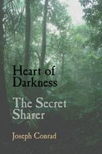 Heart of Darkness and the Secret Sharer