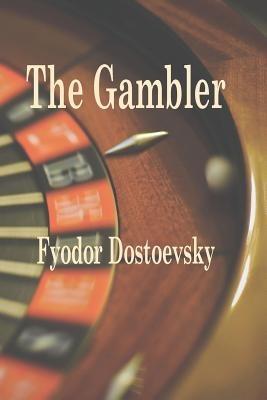 The Gambler - Fyodor M Dostoevsky - cover