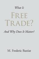 What Is Free Trade?