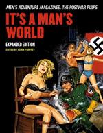 It's A Man's World: Men's Adventure Magazines, The Postwar Pulps