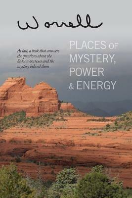 Places of Mystery, Power & Energy - Bill Worrell - cover