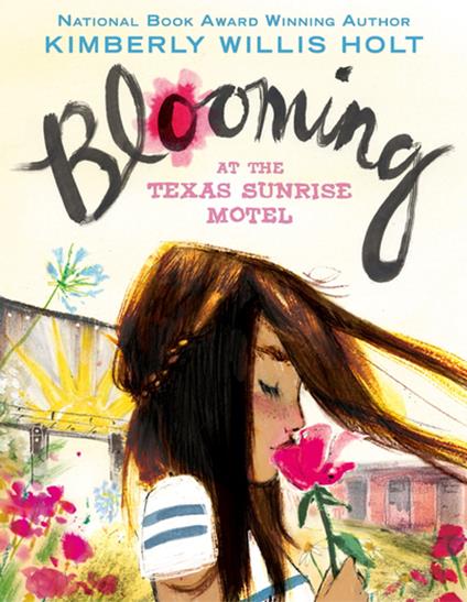 Blooming at the Texas Sunrise Motel - Kimberly Willis Holt - ebook