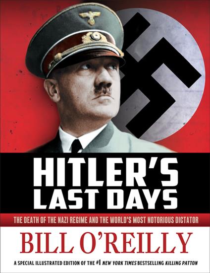 Hitler's Last Days - Bill O'Reilly - ebook