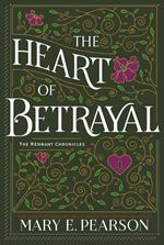 The Heart of Betrayal