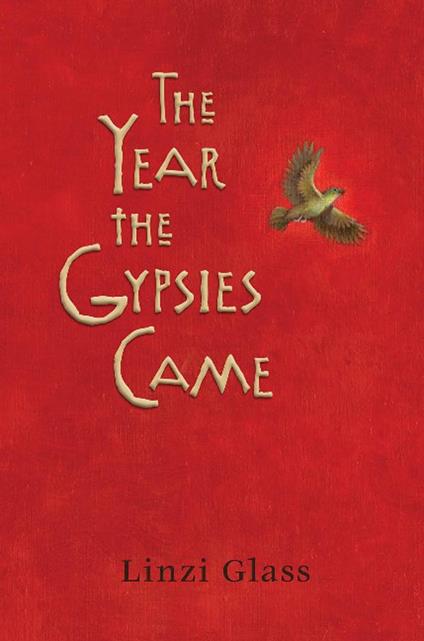 The Year the Gypsies Came - Linzi Glass - ebook