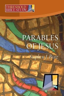The Parables of Jesus - Stephen J Binz - cover