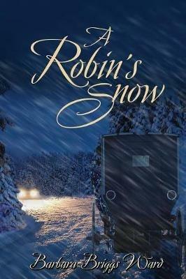 A Robin's Snow - Barbara Briggs Ward - cover