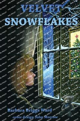 Velvet Snowflakes - Barbara Briggs Ward - cover