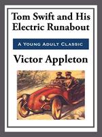 Tom Swift and His Electric Runabout