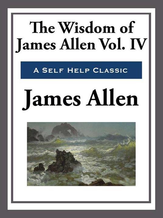 The Wisdom of James Allen