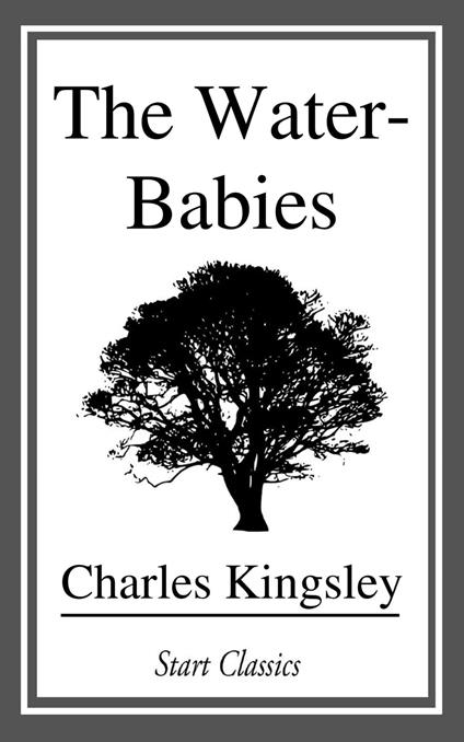 The Water-Babies - Charles Kingsley - ebook