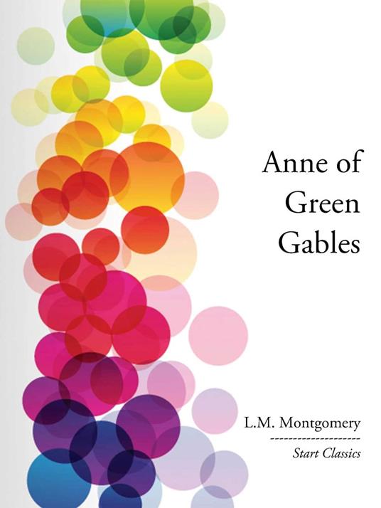 Anne of Green Gables - L. M. Montgomery - ebook