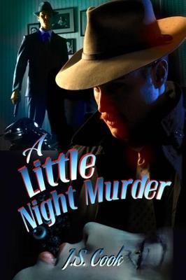 A Little Night Murder - J.S. Cook - cover