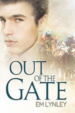 Out of the Gate