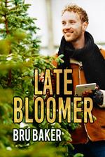 Late Bloomer