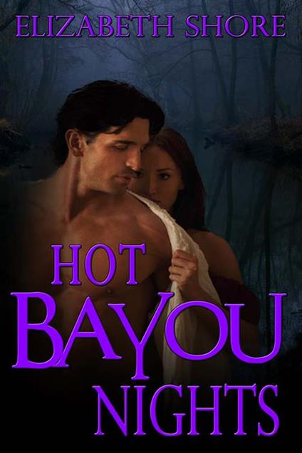 Hot Bayou Nights