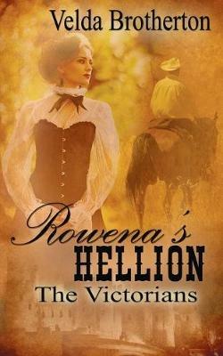 Rowena's Hellion - Velda Brotherton - cover