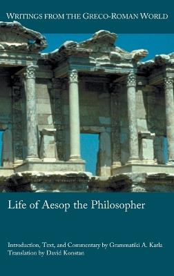 Life of Aesop the Philosopher - Grammatiki A Karla - cover