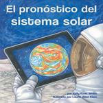 El pronóstico del sistema solar