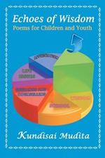 Echoes of Wisdom: Poems for Children and Youth