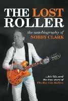 The Lost Roller - Nobby Clark - cover