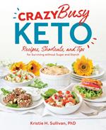 Crazy Busy Keto