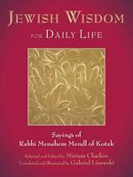 Jewish Wisdom for Daily Life