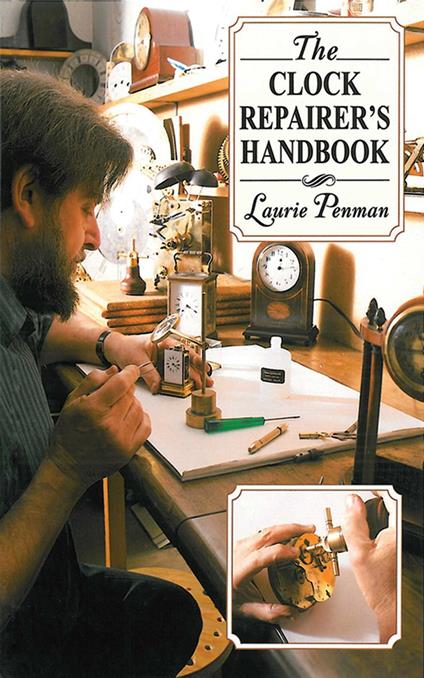 The Clock Repairer's Handbook