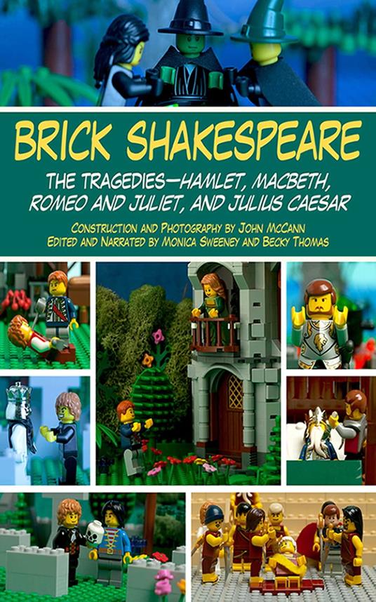 Brick Shakespeare - John McCann,Monica Sweeney,Becky Thomas - ebook