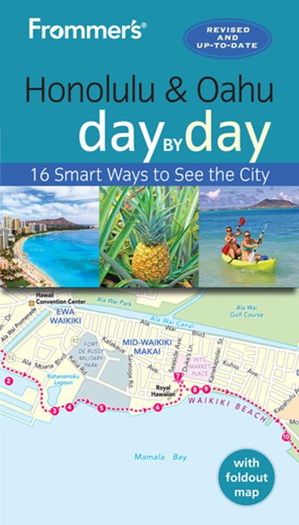 Frommer's Honolulu and Oahu day by day