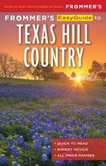 Frommer’s EasyGuide to Texas Hill Country