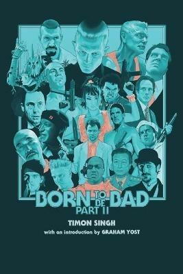 Born to Be Bad, Part II - Timon Singh - cover