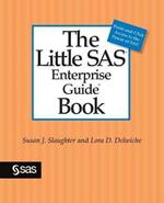 The Little SAS Enterprise Guide Book