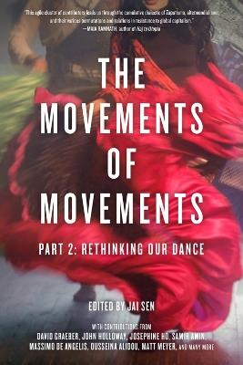 The Movements Of Movements: Part 2: Rethinking Our Dance - cover