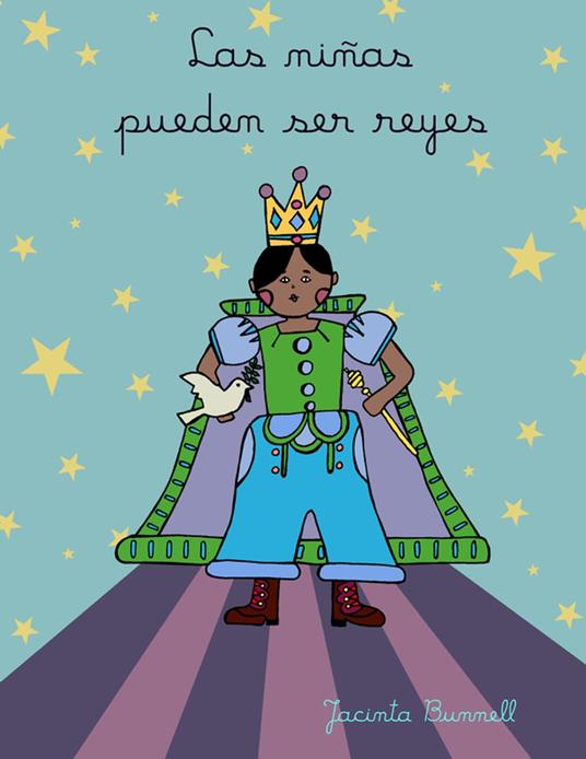 Las niñas pueden ser reyes