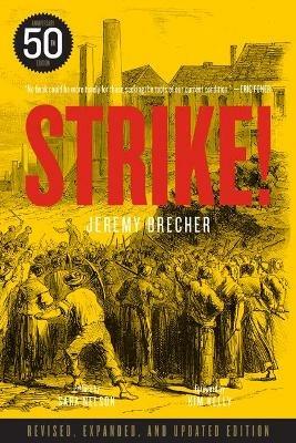 Strike! (50th Anniversary Edition) - Jeremy Brecher - cover