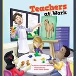 Teachers at Work