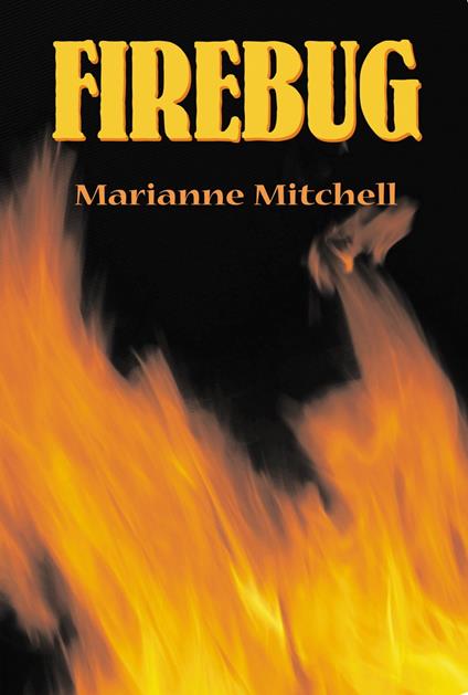 Firebug - Marianne Mitchell - ebook