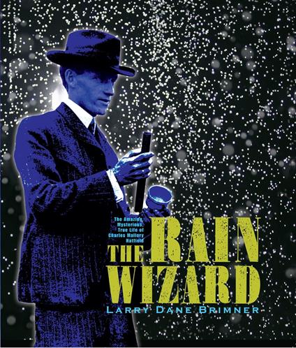 The Rain Wizard - Larry Dane Brimner - ebook