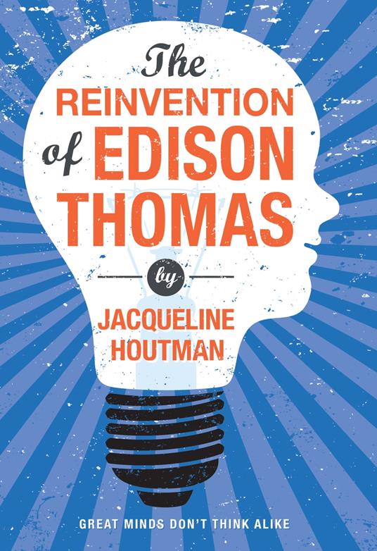 The Reinvention of Edison Thomas - Jacqueline Houtman - ebook