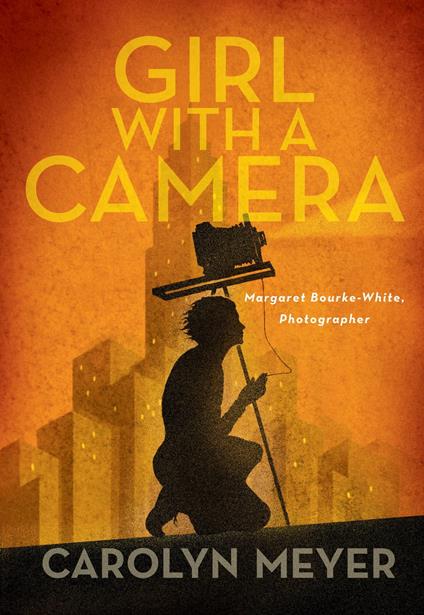 Girl with a Camera - Carolyn Meyer - ebook