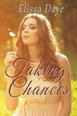 Taking Chances - Elissa Daye - cover