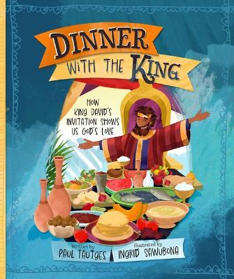 Dinner with the King - Paul Tautges - cover