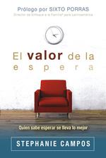 El valor de la espera