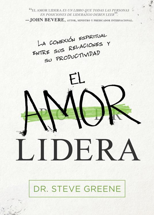 El amor lidera / Love Leads