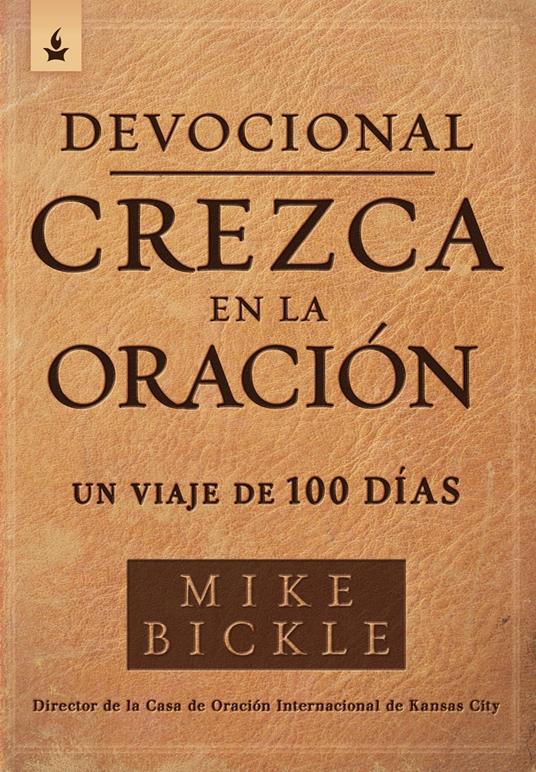 Devocional crezca en la oración / Growing in Prayer Devotional