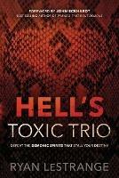 Hell's Toxic Trio - Ryan Lestrange - cover