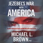 Jezebel's War With America