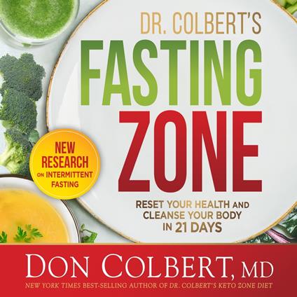 Dr. Colbert's Fasting Zone