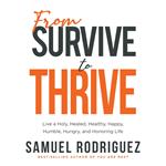 From Survive to Thrive